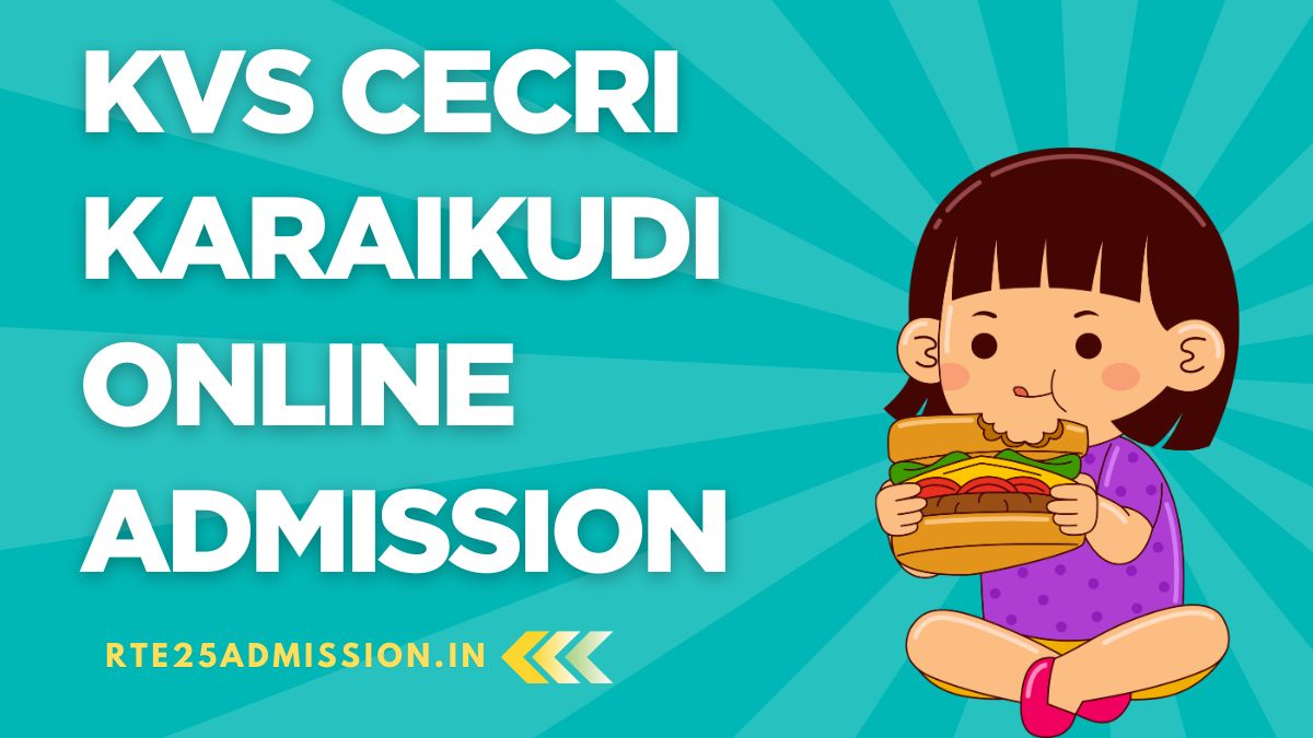 Kendriya Vidyalaya CECRI Karaikudi Admission