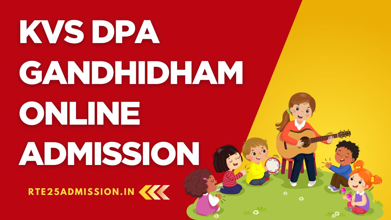 Kendriya Vidyalaya DPA Gandhidham Admission