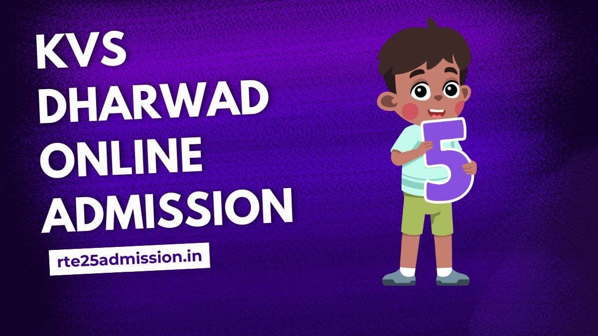 Kendriya Vidyalaya Dharwad Admission