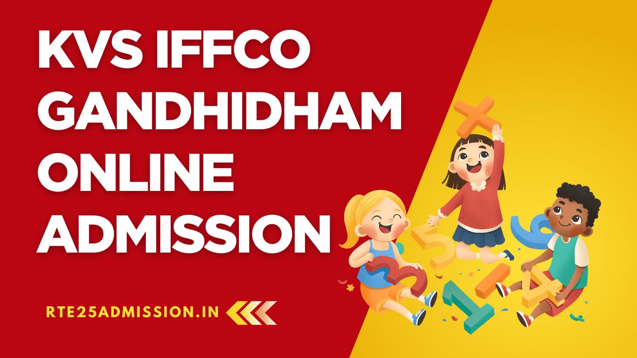 Kendriya Vidyalaya IFFCO Gandhidham Admission