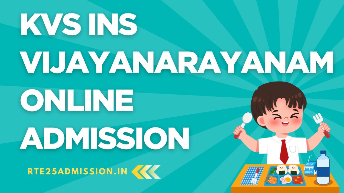 Kendriya Vidyalaya Vijayanarayanam Admission