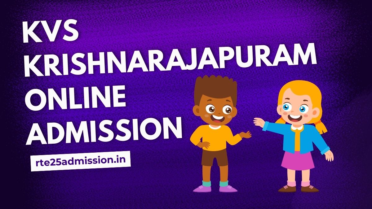 Kendriya Vidyalaya Krishnarajapuram Admission