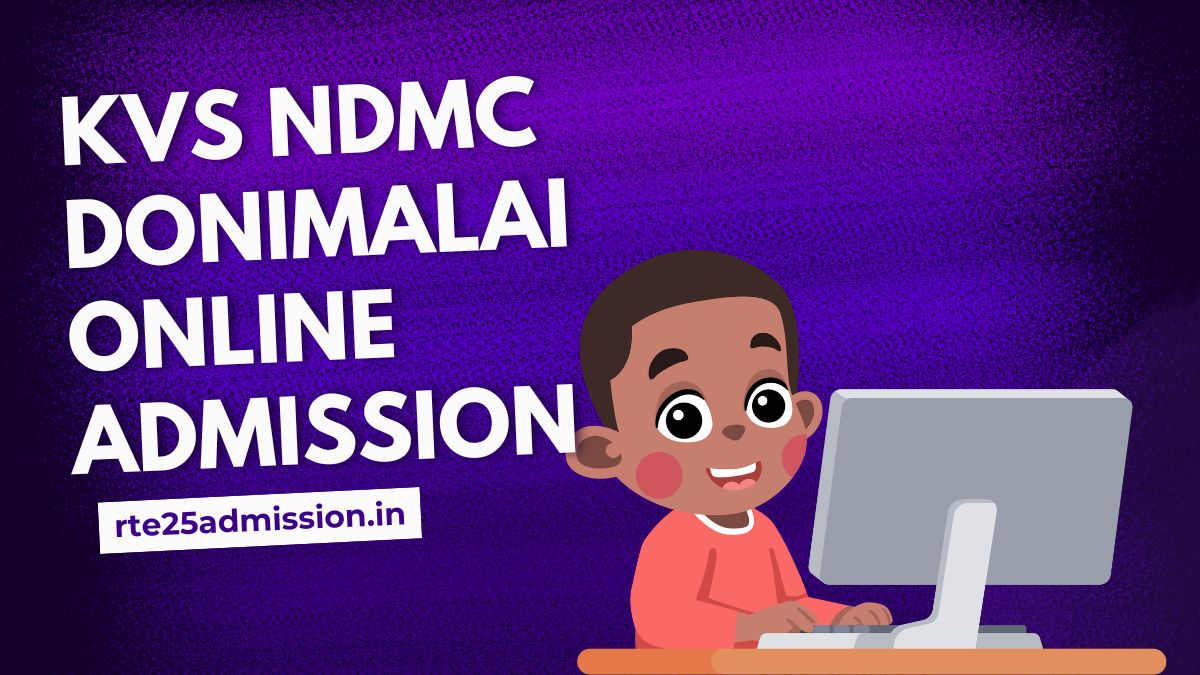 Kendriya Vidyalaya Donimalai Admission