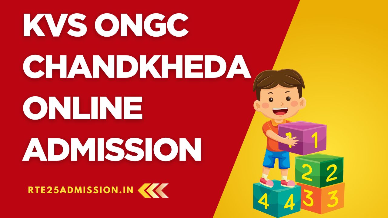 Kendriya Vidyalaya ONGC Chandkheda Admission