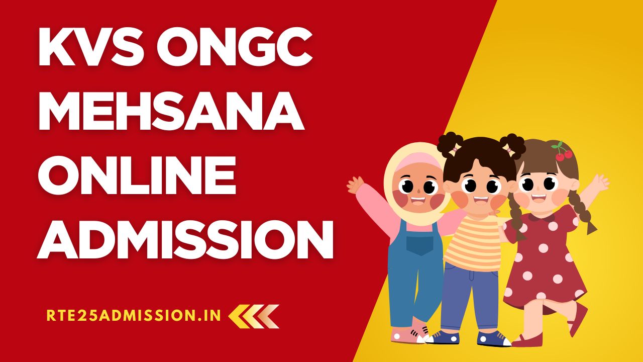 Kendriya Vidyalaya ONGC Mehsana Admission