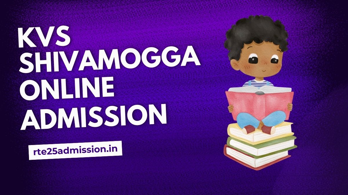 Kendriya Vidyalaya Shivamogga Admission