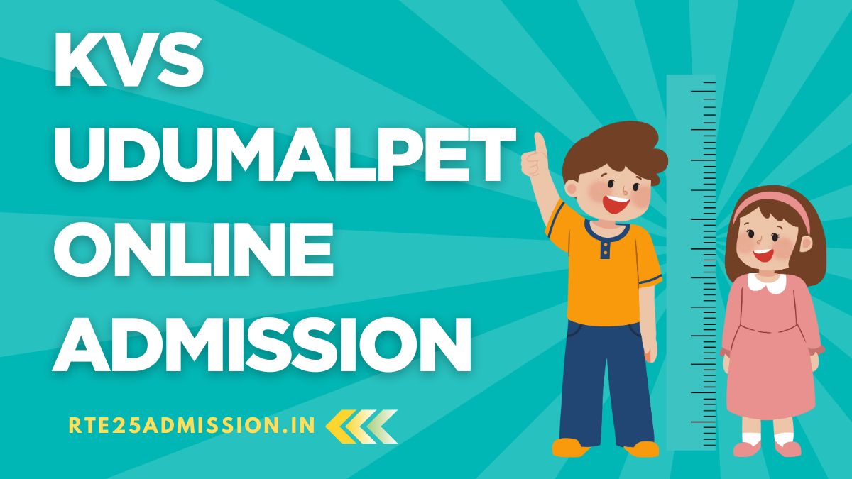 Kendriya Vidyalaya Udumalpet Admission 2025-26 for Class-1 and Balvatika Classes