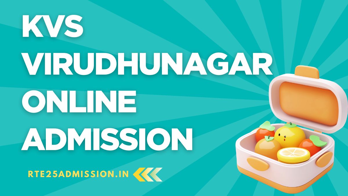 Kendriya Vidyalaya Virudhunagar Admission 2025-26 for Class-1 and Balvatika Classes