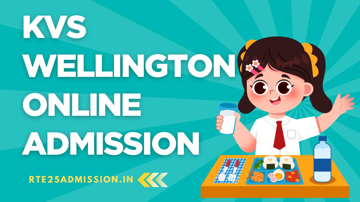 Kendriya Vidyalaya Wellington Admission