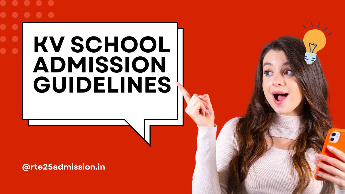 KVS Admission Guidelines