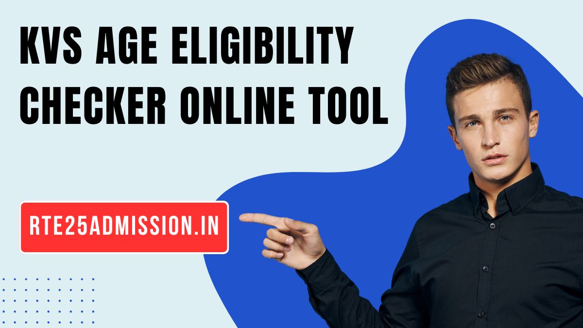 KVS Admission Age Eligibility Calculator