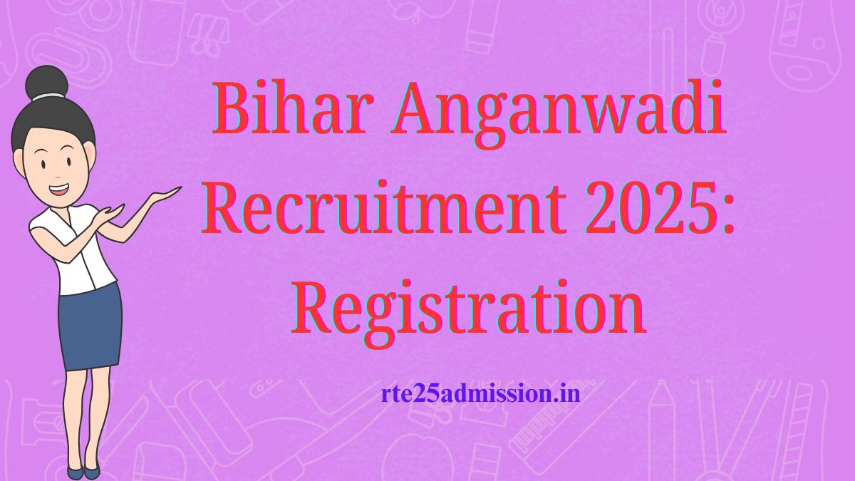 Bihar Anganwadi Recruitment 2025