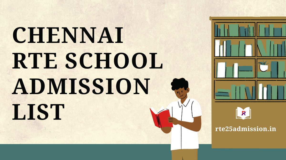 Chennai rte.tnschools.gov.in School Admission List 2025-26