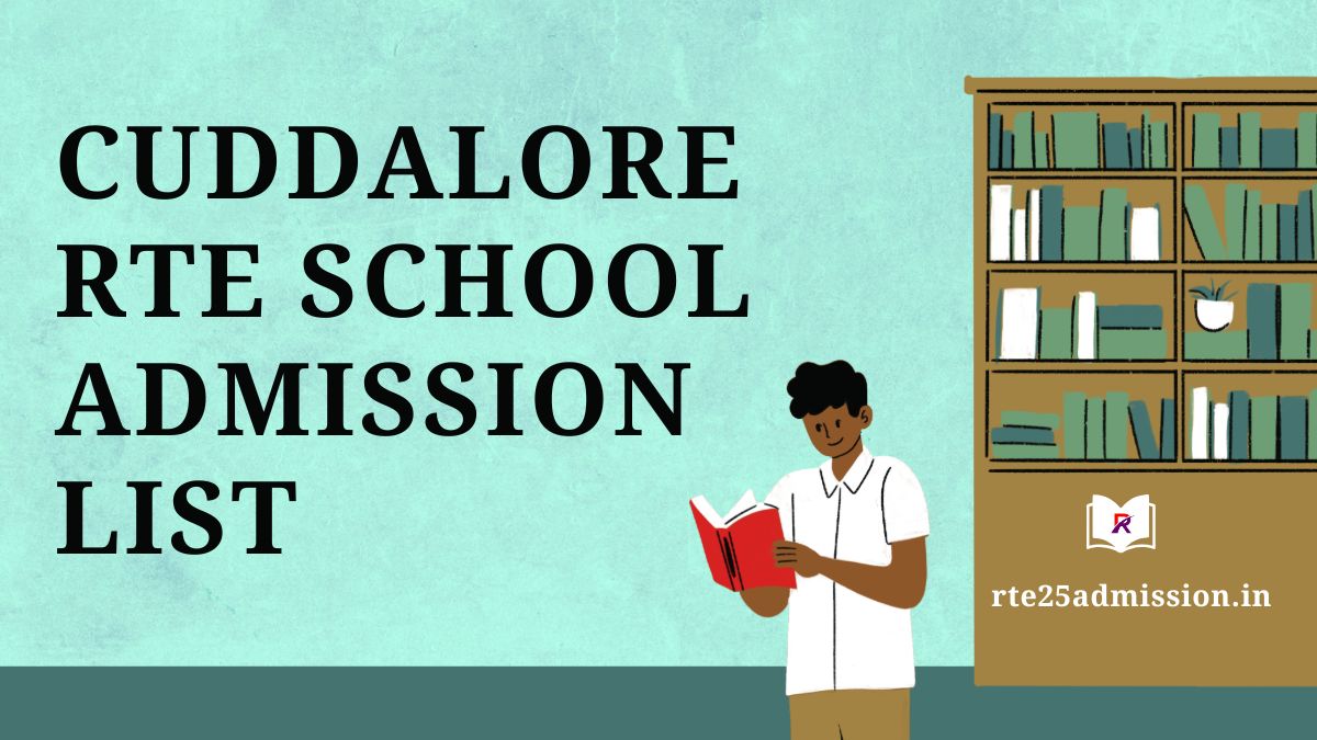 Cuddalore rte.tnschools.gov.in School Admission List 2025-26