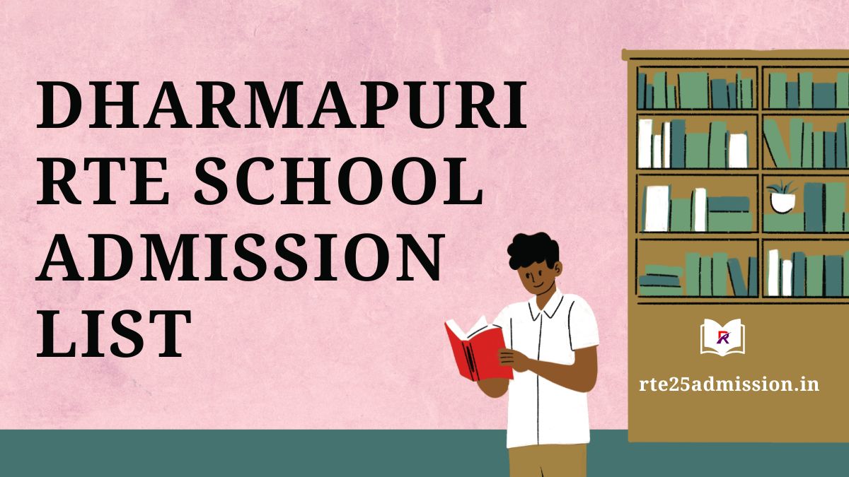 Dharmapuri rte.tnschools.gov.in School Admission List 2025-26
