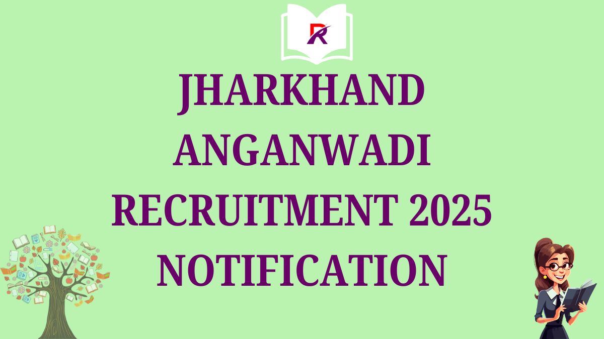 Jharkhand Anganwadi Recruitment