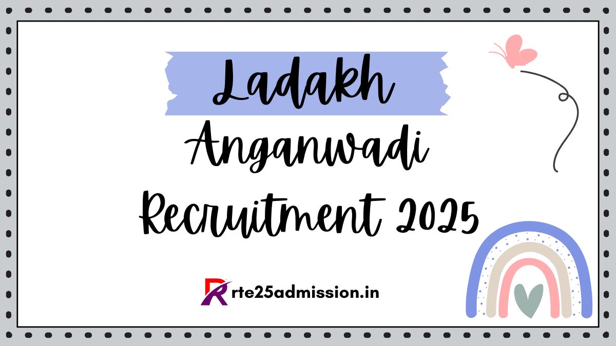 Ladakh Anganwadi Recruitment 2025
