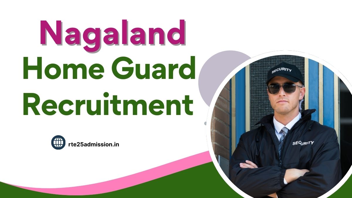 Nagaland Home Guard Recruitment 2025