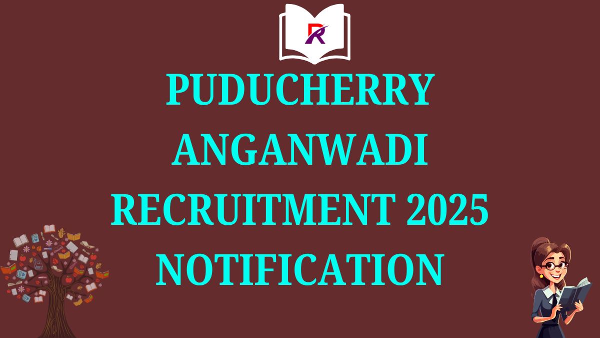 Puducherry Anganwadi Recruitment 2025