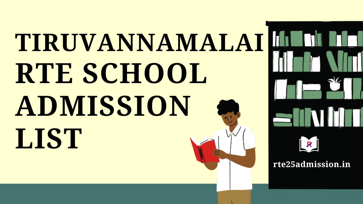 Tiruvannamalai rte.tnschools.gov.in School Admission List 2025-26