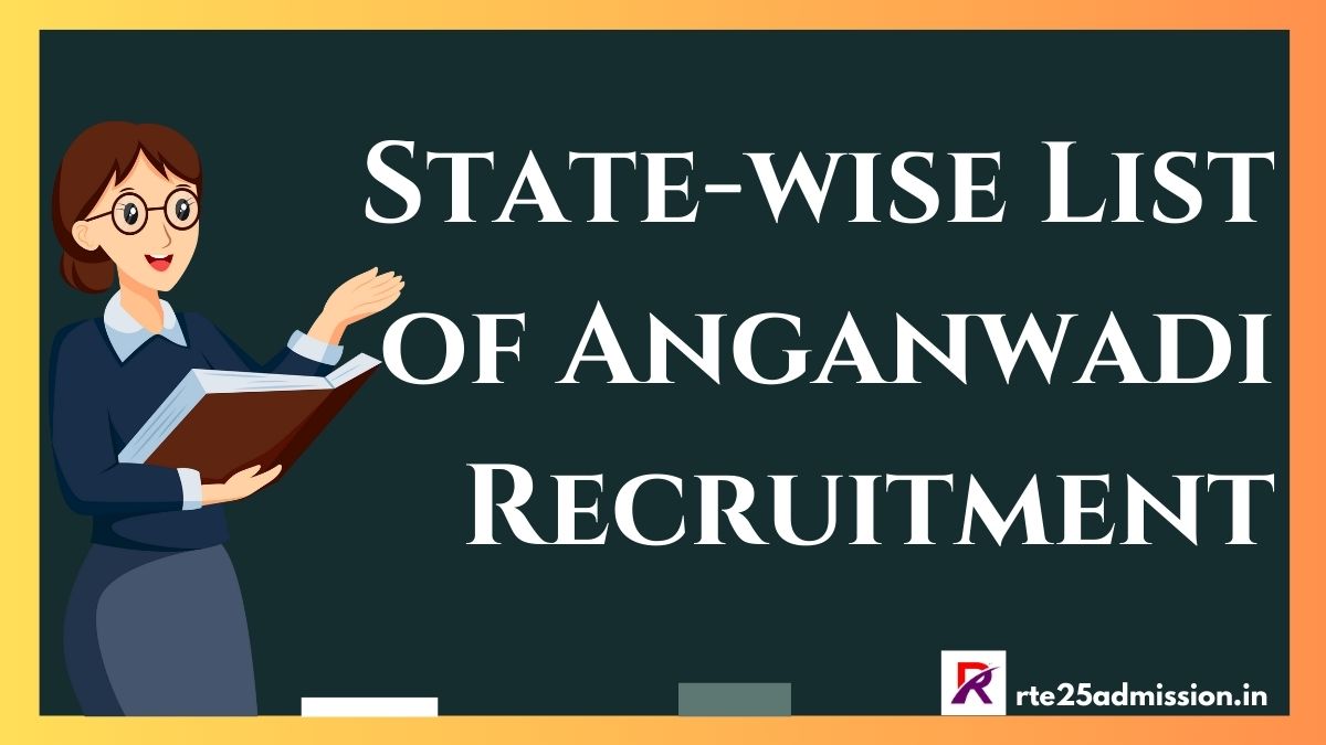 State-wise List of Anganwadi Recruitment in India
