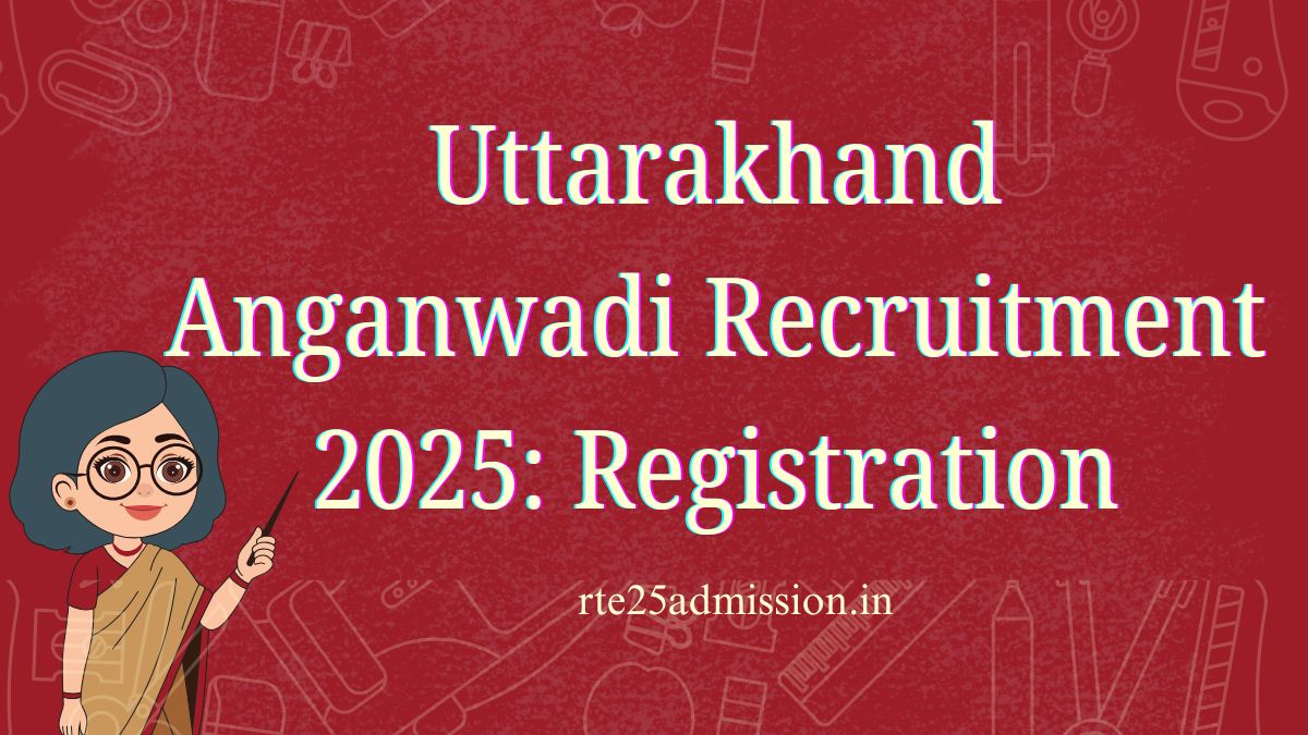 Uttarakhand Anganwadi Recruitment 2025