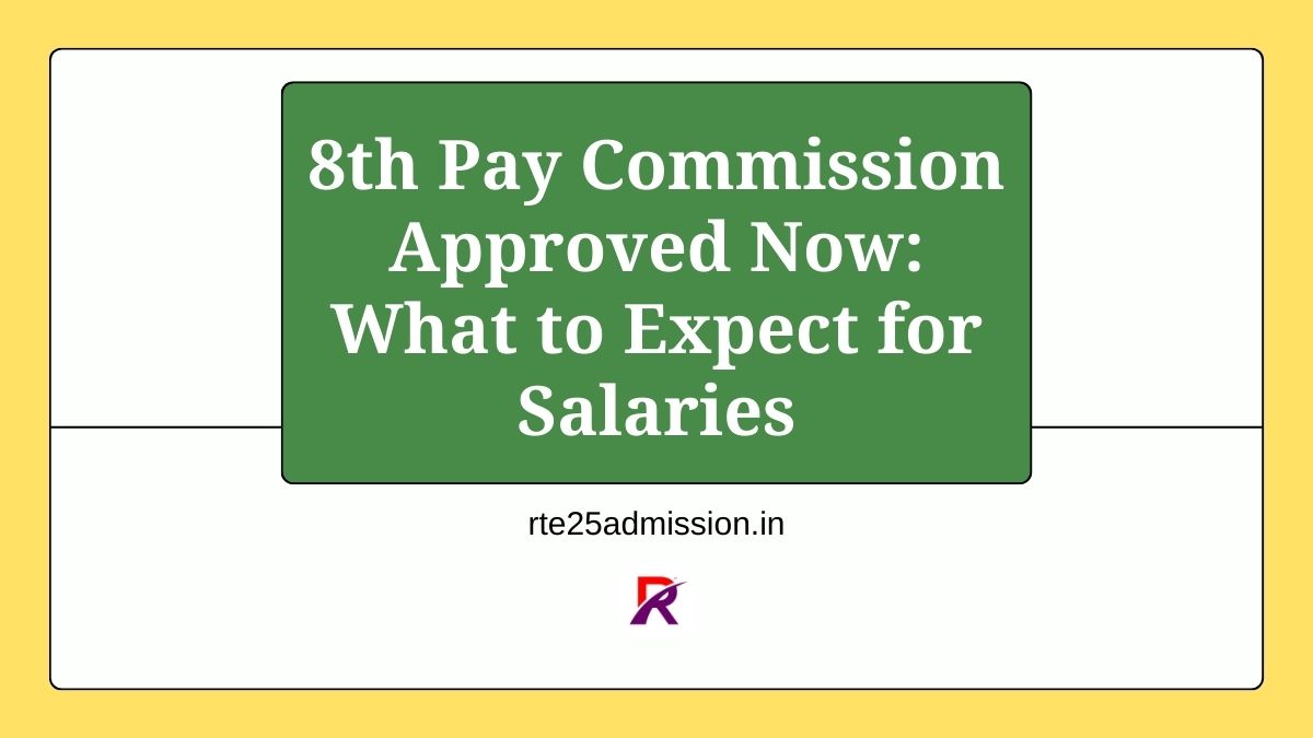 8th Pay Commission Approved