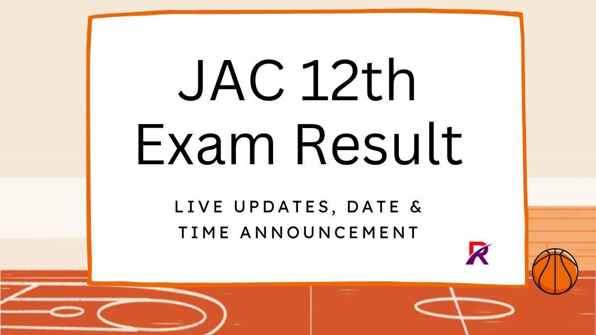JAC Board 12th Result