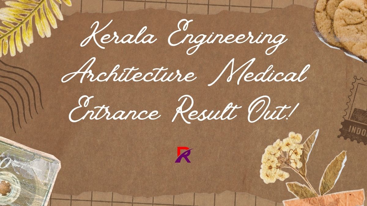 KEAM Result 2025 Link Out Today