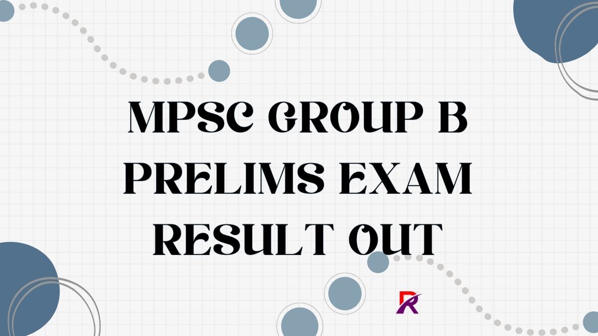 MPSC Group B Prelims Exam Result 2025
