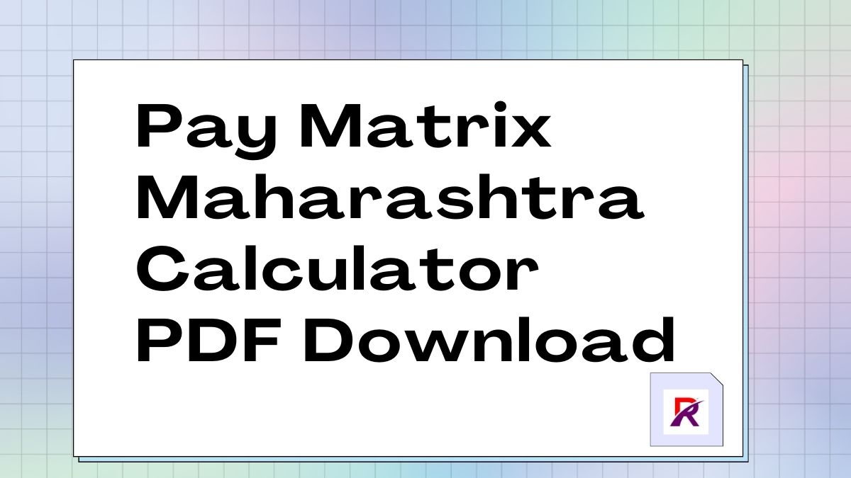 Pay Matrix Maharashtra Calculator