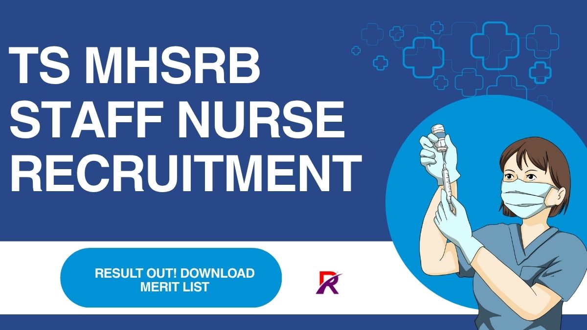 TS MHSRB Staff Nurse Recruitment
