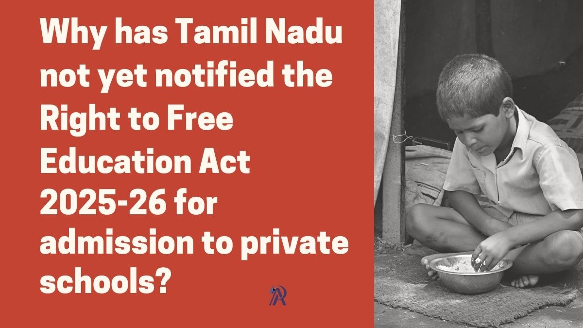 RTE Admission 2025-26 in Tamil Nadu: Why Notification is Still Pending!