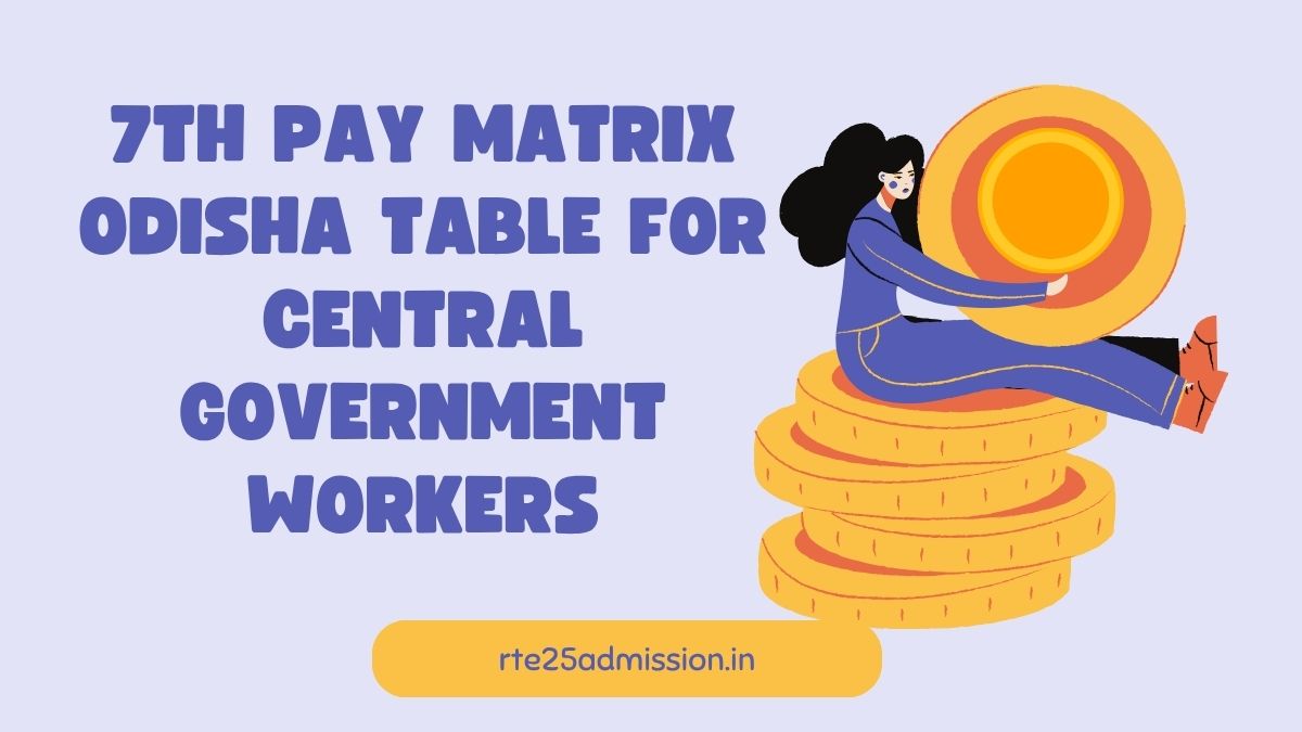 7th CPC Pay Matrix Odisha Salary Calculator 2025