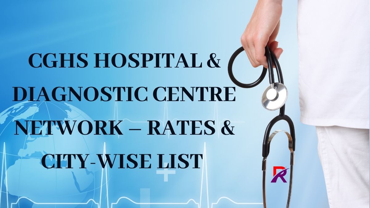 Updated CGHS Rates & Diagnostic Centre List