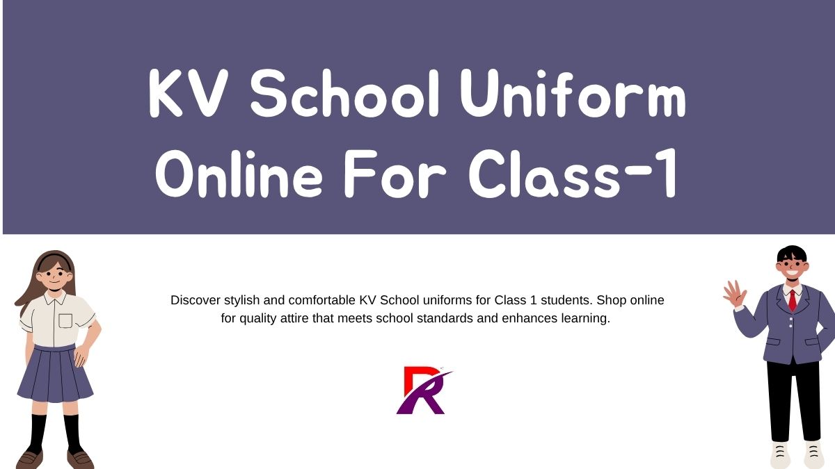 KV School Uniform 2025–26: Complete Guide for Boys & Girls